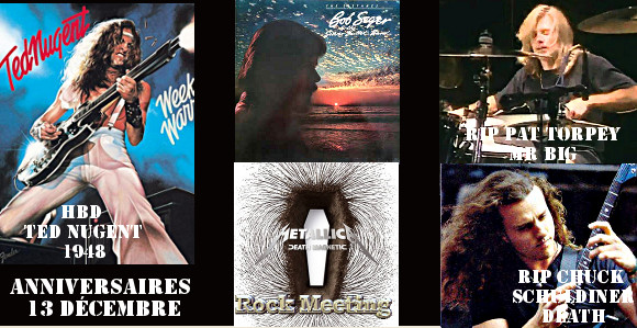 anniversaires 13 decembre ted nugent mr big bob seger slaughter whitesnake death nonpoint all that remains and metallica anniversaires 13 decembre ted nugent mr big bob seger slaughter whitesnake death nonpoint all that remains and metallica
